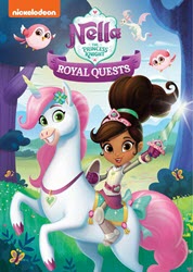 Nella the Princess Knight: Royal Quests arrives on DVD July 3 from Nickelodeon