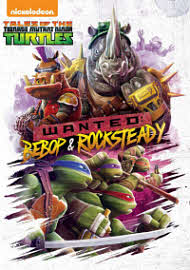 Tales of the Teenage Mutant Ninja Turtles Wanted: Bebop & Rocksteady on DVD Sept. 12 from Nickelodeon