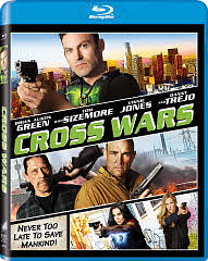 CROSS WARS debuts on Blu-ray, DVD and Digital February 7 from Sony Pictures